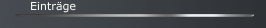 Eintr&auml;ge